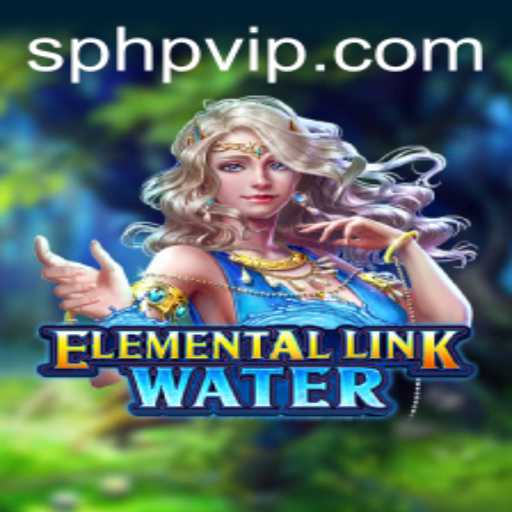 Dive into the Mystical Waters of ElementalLinkWater: A Game for the Ages